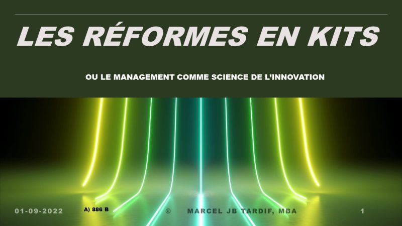 Lire la suite à propos de l’article Les réformes en kit ou le management comme science de l’innovation