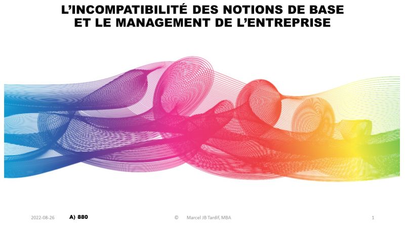 Lire la suite à propos de l’article L’incompatibilité des notions de base et le management