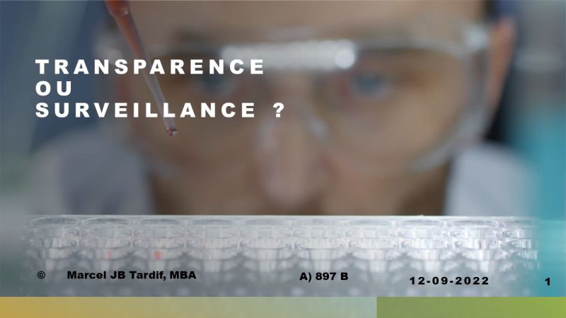 Lire la suite à propos de l’article Transparence ou surveillance