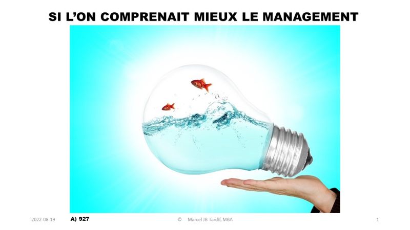 Lire la suite à propos de l’article Si l’on comprenait mieux le management