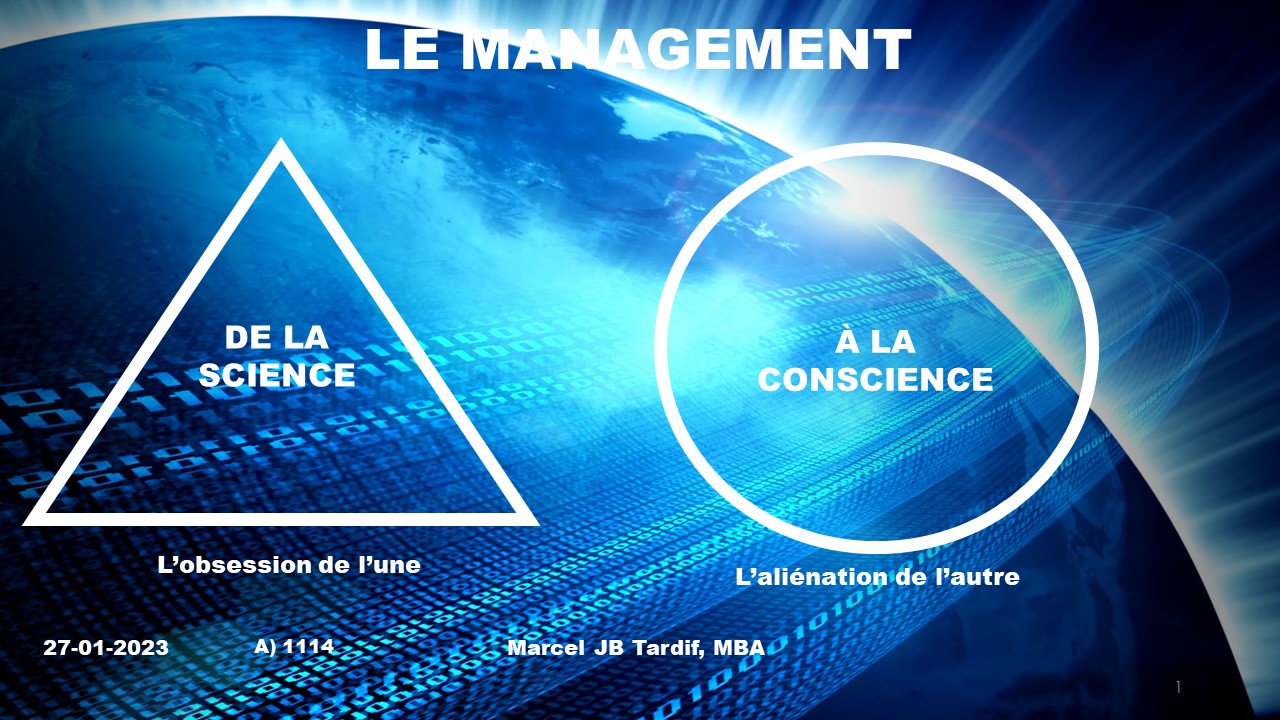 You are currently viewing Le management, de la science à la conscience