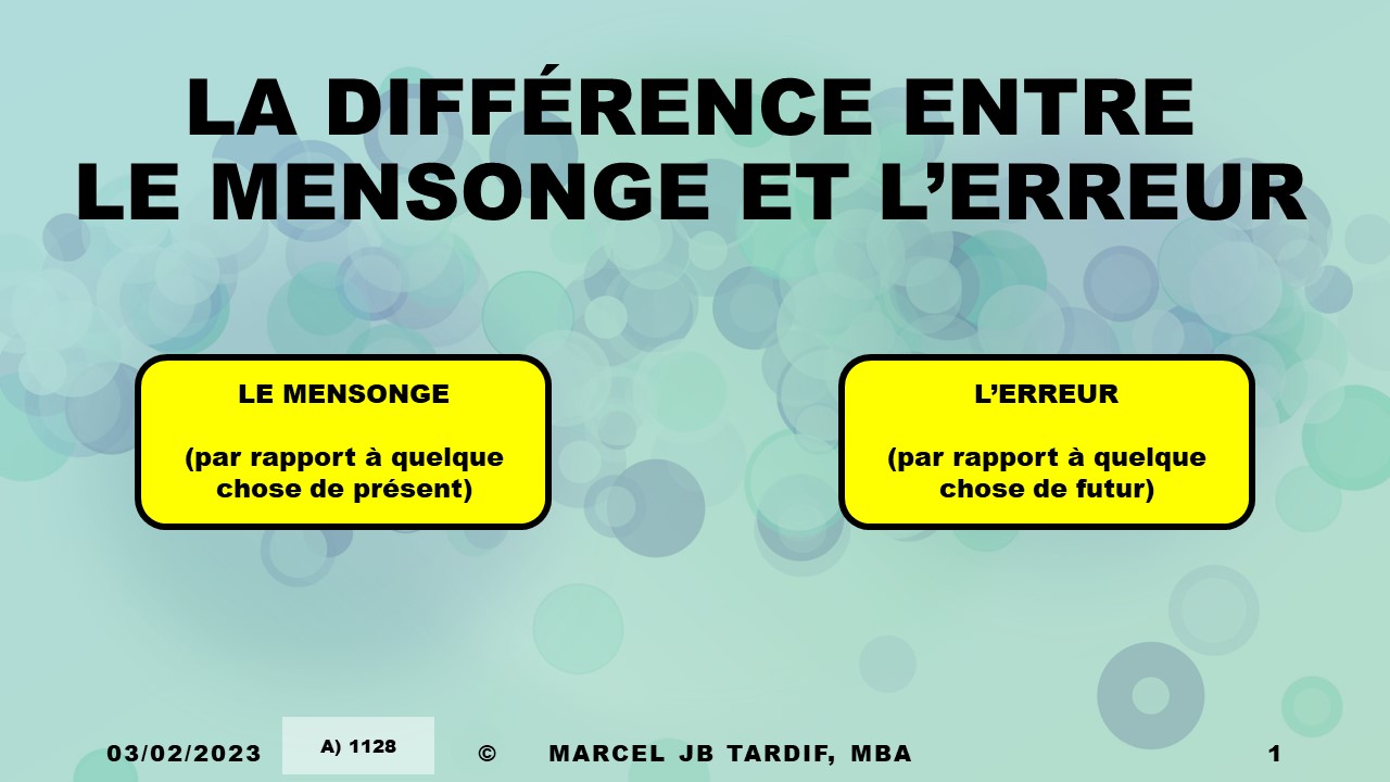 You are currently viewing <strong>La différence entre le mensonge et l’erreur</strong>