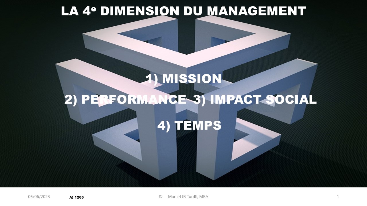 You are currently viewing La 4e dimension du management