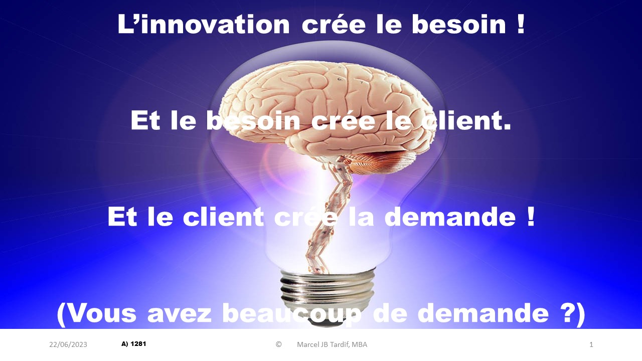 You are currently viewing L’innovation crée le besoin